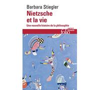 Nietzsche y la vida: Una nueva historia de la filosofía – Gallimard