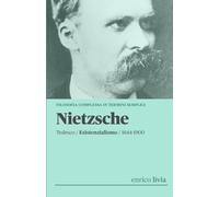 Nietzsche: Filosofia complessa in termini semplici