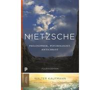 Nietzsche – Filósofo, Psicólogo, Anticristo – 3 (Princeton Classics)