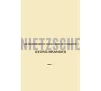 Nietzsche: Un Ensayo Sobre El Radicalismo Aristocratico