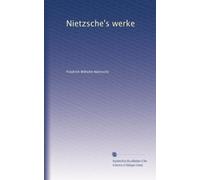 Nietzsche's werke: Volume 3
