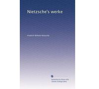 Nietzsche's werke: Volume 5