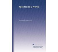 Nietzsche's werke: Volume 6