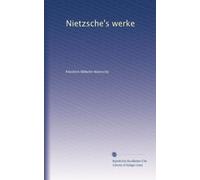 Nietzsche's werke: Volume 8
