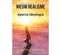 Nieuw Realisme: Aperta Ideologia