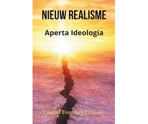 Nieuw Realisme: Aperta Ideologia