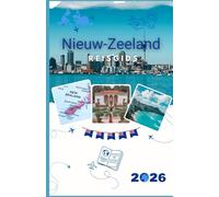 Nieuw-Zeeland Reisgids 2026