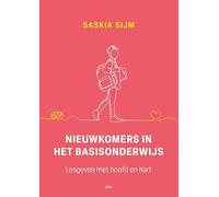 Nieuwkomers in het basisonderwijs: lesgeven met hoofd en hart