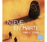 Nieve En Marte (audiolibro)