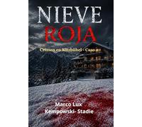 NIEVE ROJA: Crimen en Kitzbühel - Caso 2