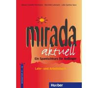 Nieves Castells Fe Mirada aktuell: Ein Spanischkurs für Anfänger / (Tapa blanda)