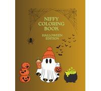 NIFFY COLORING BOOK: HALLOWEEN ADDITION