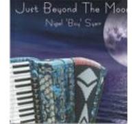 Nigel 'Boy' Syer - Just Beyond The Moon