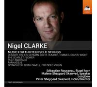 Nigel Clarke Nigel Clarke: Music for Thirteen Solo String (CD) (Importación USA)
