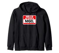 Nigel Hello Hi My Name Is Camiseta Nombre On Custom Sudadera con Capucha