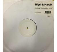Nigel & Marvin - Follow Da Leader 2002