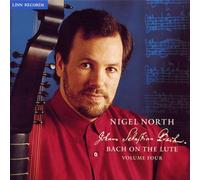 Nigel North - Bach on the Lute, Vol. 4: Cello Suites Nos. 3, 5, 6