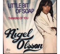 NIGEL OLSSON - NIGEL OLSSON / LITTLE BIT OF SOAP