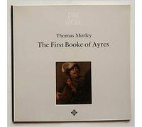 Nigel Rogers - Thomas Morley, The First Booke Of Ayres 1600 [LP]