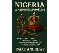 Nigeria: A Nation Held Hostage