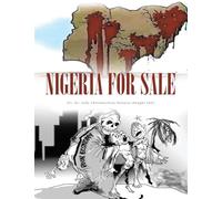 Nigeria for Sale: But Who Will Buy?
