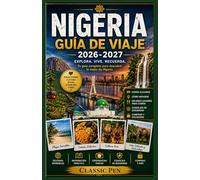 Nigeria Guía de viaje 2026-2027