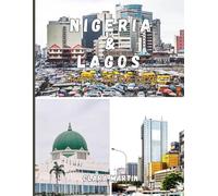 NIGERIA & LAGOS TRAVEL GUIDE 2026