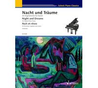 Night and dreams piano: 36 Originalwerke fur Klavier / 36 Original Piano Pieces / 36 Morceaux originaux pour Piano (Schott Piano Classics)