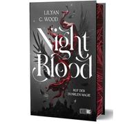 Night Blood - Ruf der dunklen Magie: Düstere New Adult Romantasy voller Geheimnisse, Begehren und Blut.