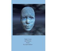 Night Cream and Dreams