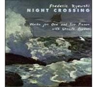 Night Crossing-Works for 1 Or 2 Pianos by Rzewski Frederick (1997-09-16)