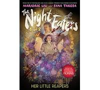 NIGHT EATERS 02 HER LITTLE REAPERS: 2