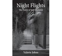 Night Flights: The Poetry of Soul Retrieval