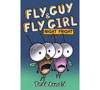 Night Fright (Fly Guy & Fly Girl)