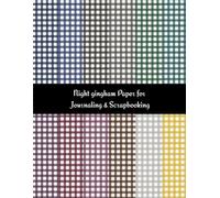 Night Gingham Paper for Journaling & Scrapbooking: Moody Plaid & Gingham Patterns | Double-Sided A4 Scrapbook Paper