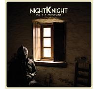 Night Knight - God Is a Motherfucker (2lp+Mp3/180g/Gatefold) [VINYL] [Vinilo]