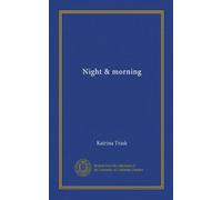 Night & morning