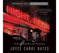 Night, Neon: Tales of Mystery and Suspense