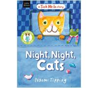 Night, Night, Cats: With 5 play pieces to put to bed (Tuck Me In)