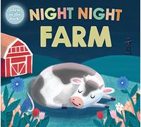 Night Night Farm: A Cozy, Rhyming Bedtime Book (Night Night Books)