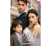 Night of Destiny: (A Love Story Book 4) (Night of Destiny: A Romance Novel)