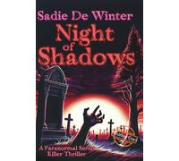 Night of Shadows: A Paranormal Serial Killer Thriller (Shifter Cops: Paranormal Investigations)