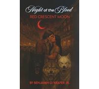 Night Of The Blood Red Crescent Moon
