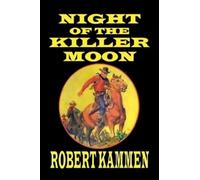 Night of the Killer Moon