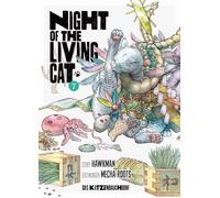 Night of the Living Cat 07: Die postapokalyptische Horrorkomödie über die kuscheligste Bedrohung, die man je gesehen hat - jetzt auch als Anime