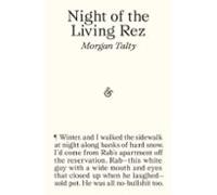 Night Of The Living Rez