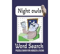 Night Owls Word Search: Relaxing Word Search Puzzles Inspired by Late Nights and Nocturnal Life