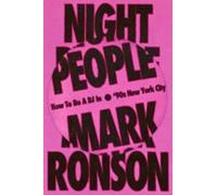 Night People How to Be a DJ in '90s New York City - Hardcover NUEVO Mark Rons...