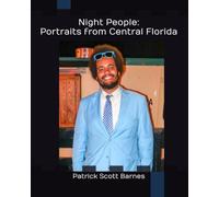 Night People: Portraits from Central Florida