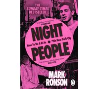 Night People: The bestselling autobiography from the music icon and award-winning producer
